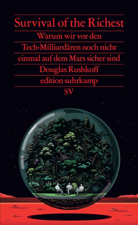 Survival of the Richest (Deutsch, Douglas Rushkoff, 2025)