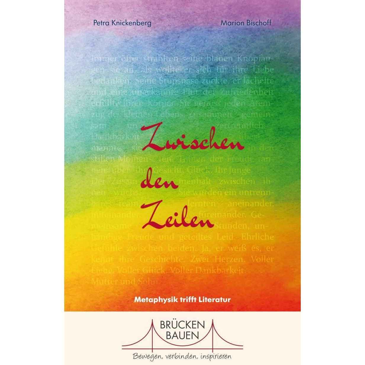Zwischen den Zeilen, Ratgeber von Marion Bischoff, Petra Knickenberg