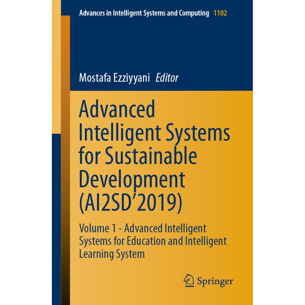 Advanced Intelligent Systems for Sustainable Development (AI2SD'2019), Fachbücher von Mostafa Ezziyyani