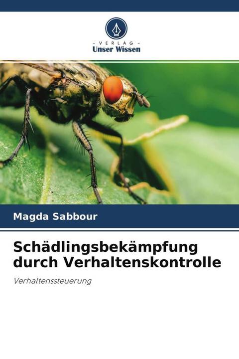Actual product image Schädlingsbekämpfung durch Verhaltenskontrolle (Magda Sabbour, 2020)