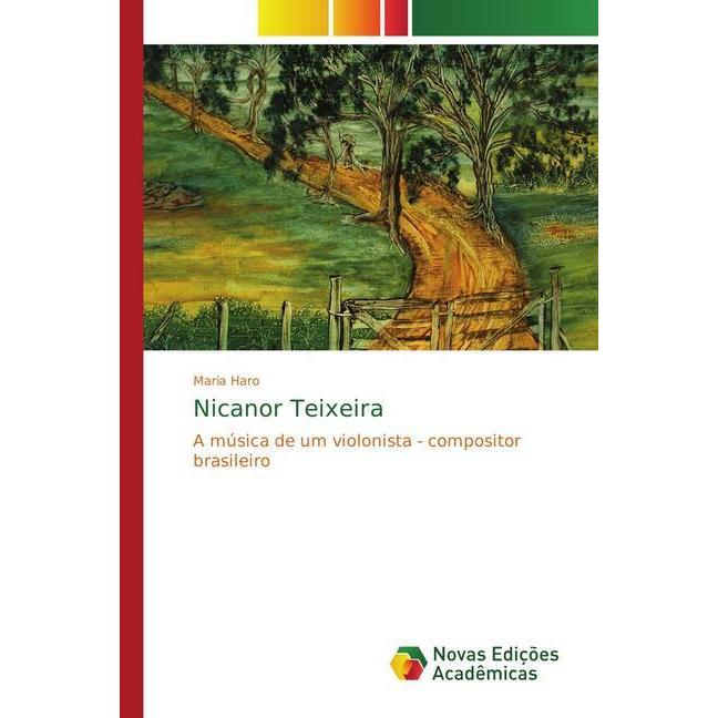 Nicanor Teixeira, Fachbücher von Maria Haro