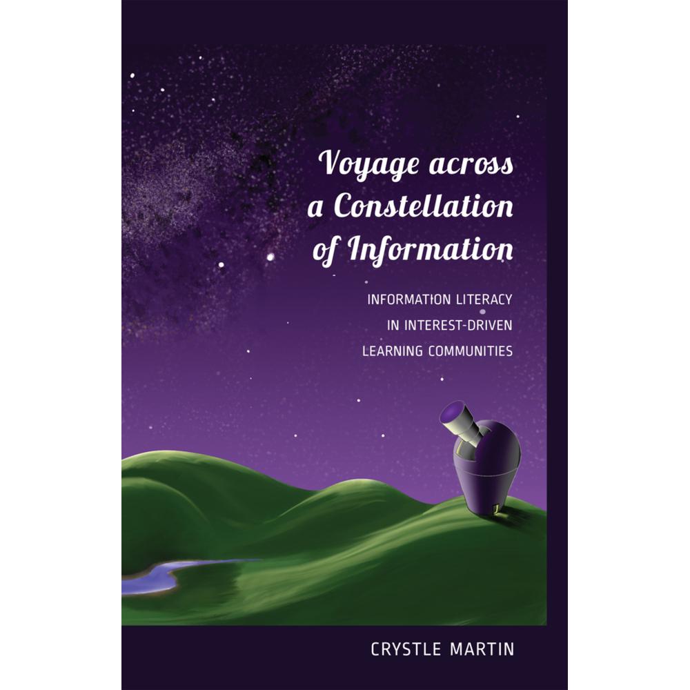 Voyage across a Constellation of Information, Fachbücher von Crystle Martin
