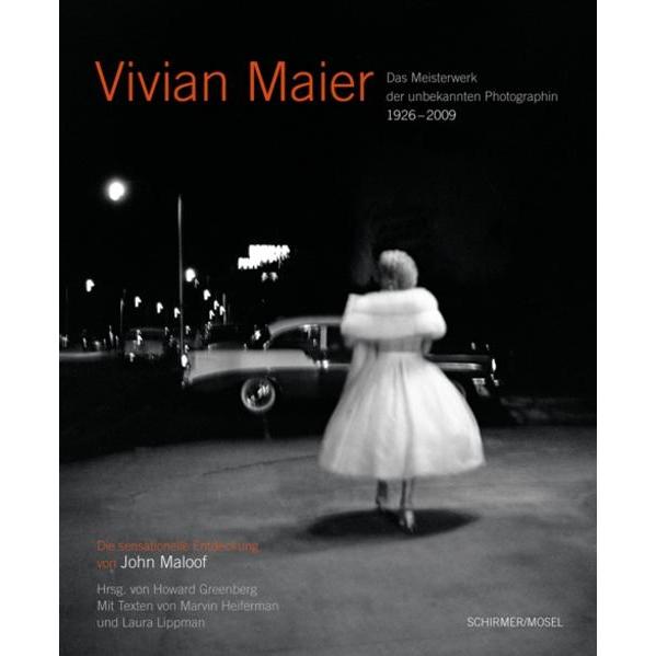 Vivian Maier - Photographin, Sachbücher von John Maloof, Howard Greenberg
