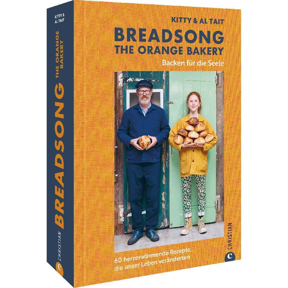 Breadsong – The Orange Bakery, Ratgeber von Susen Truffel-Reiff, Britta Bettendorf, Stefanie Gückstock, Kitty Tait