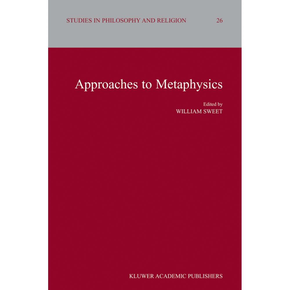 Approaches to Metaphysics, Fachbücher von William Sweet