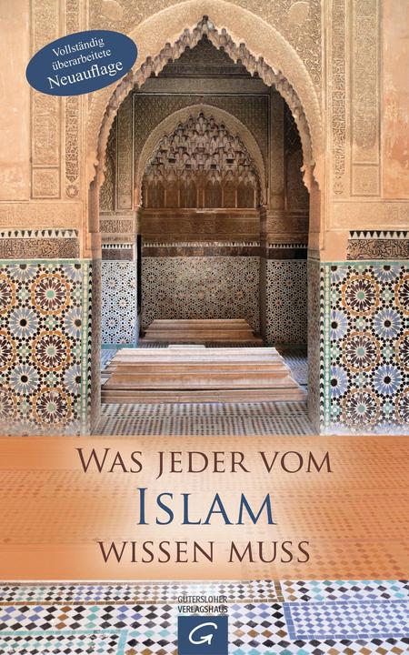 Produktbild Was jeder vom Islam wissen muss (Deutsch, Martin Affolderbach Inken Whlbrand, 2011)