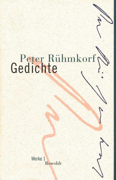 Produktbild Werke (Band 1): Gedichte (Deutsch, Peter Rühmkorf, 2000)