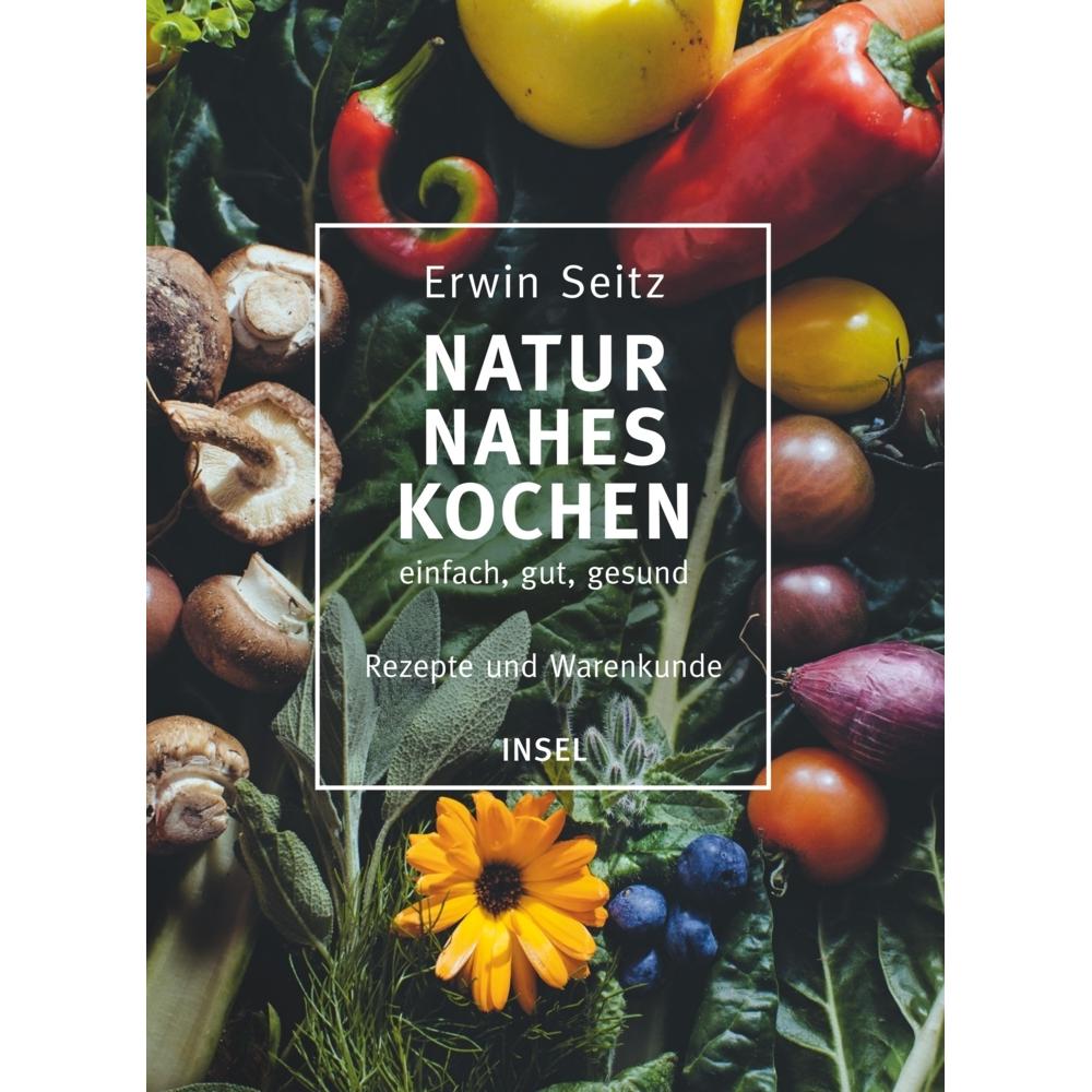 Thumbnail - Naturnahes Kochen, Ratgeber von Erwin Seitz, Jens Gyarmaty