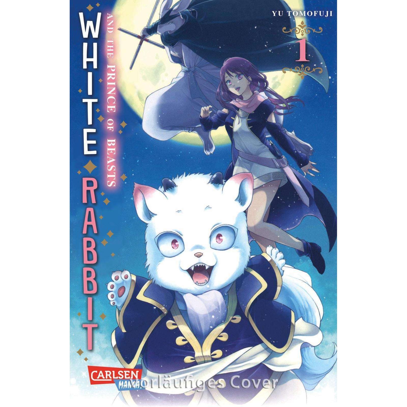 White Rabbit and the Prince of Beasts 1, Belletristik von Yu Tomofuji