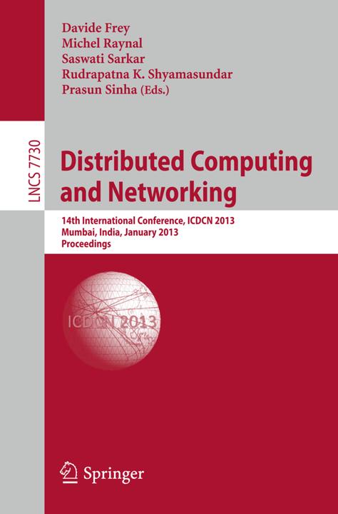Image du produit Distributed Computing and Networking (Davide Frey, Michel Raynal, Prasun Sinha, Rudrapatna K. Shyamasundar, Saswati Sarkar, 2013)