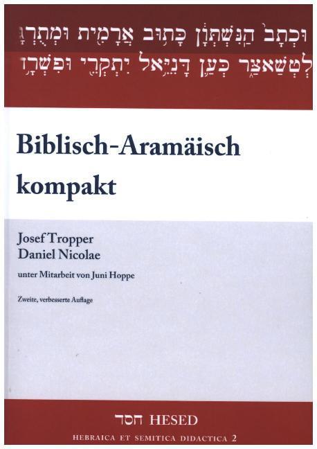 Produktbild Biblisch-Aramäisch kompakt (Deutsch, Daniel Nicolae, Josef Tropper, 2013)
