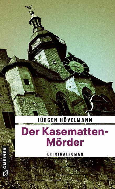 Produktbild Der Kasematten-Mörder (Deutsch, Jürgen Hövelmann, 2016)