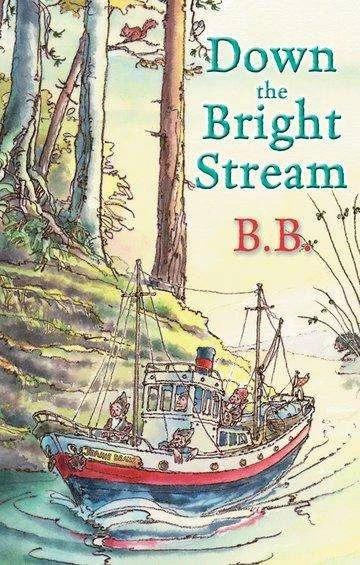 Produktbild Down the Bright Stream (Englisch, 2005)