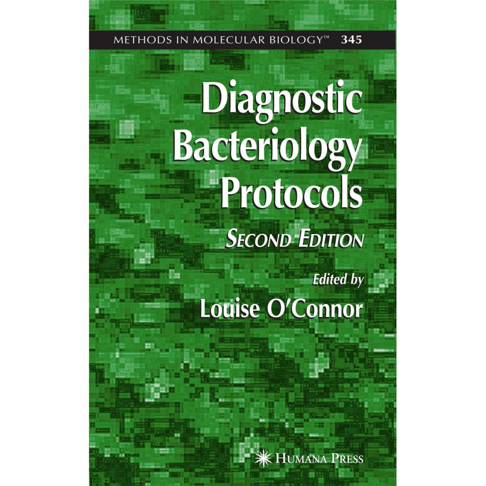 Diagnostic Bacteriology Protocols, Fachbücher von Louise O'Connor