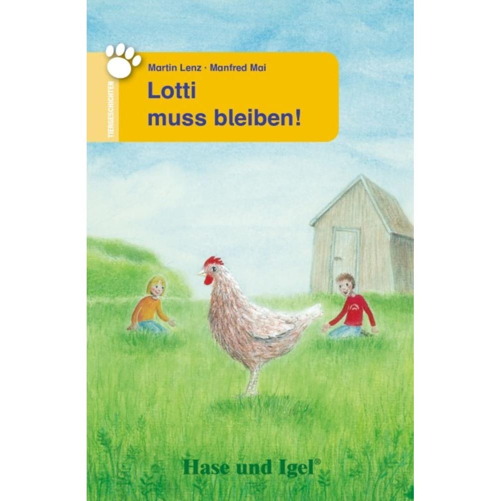 Lotti muss bleiben!, Schulbücher von Martin Lenz, Manfred Mai, Ulrike Baier