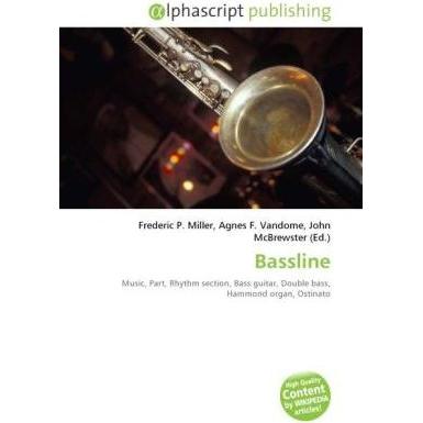 Bassline, Fachbücher von Agnes F. Vandome, Frederic P. Miller, John McBrewster