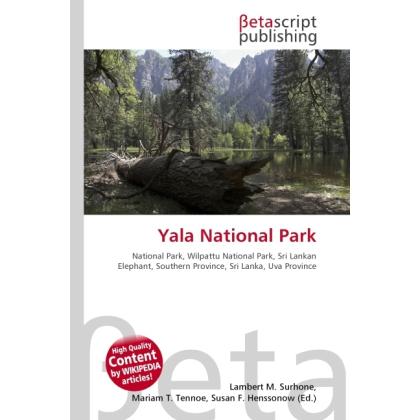Yala National Park, Fachbücher von Susan F. Marseken, Miriam T. Timpledon, Lambert M. Surhone