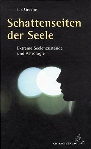 Produktbild Schattenseite der Seele (Deutsch, Christine Ruf, Liz Greene, 2006)