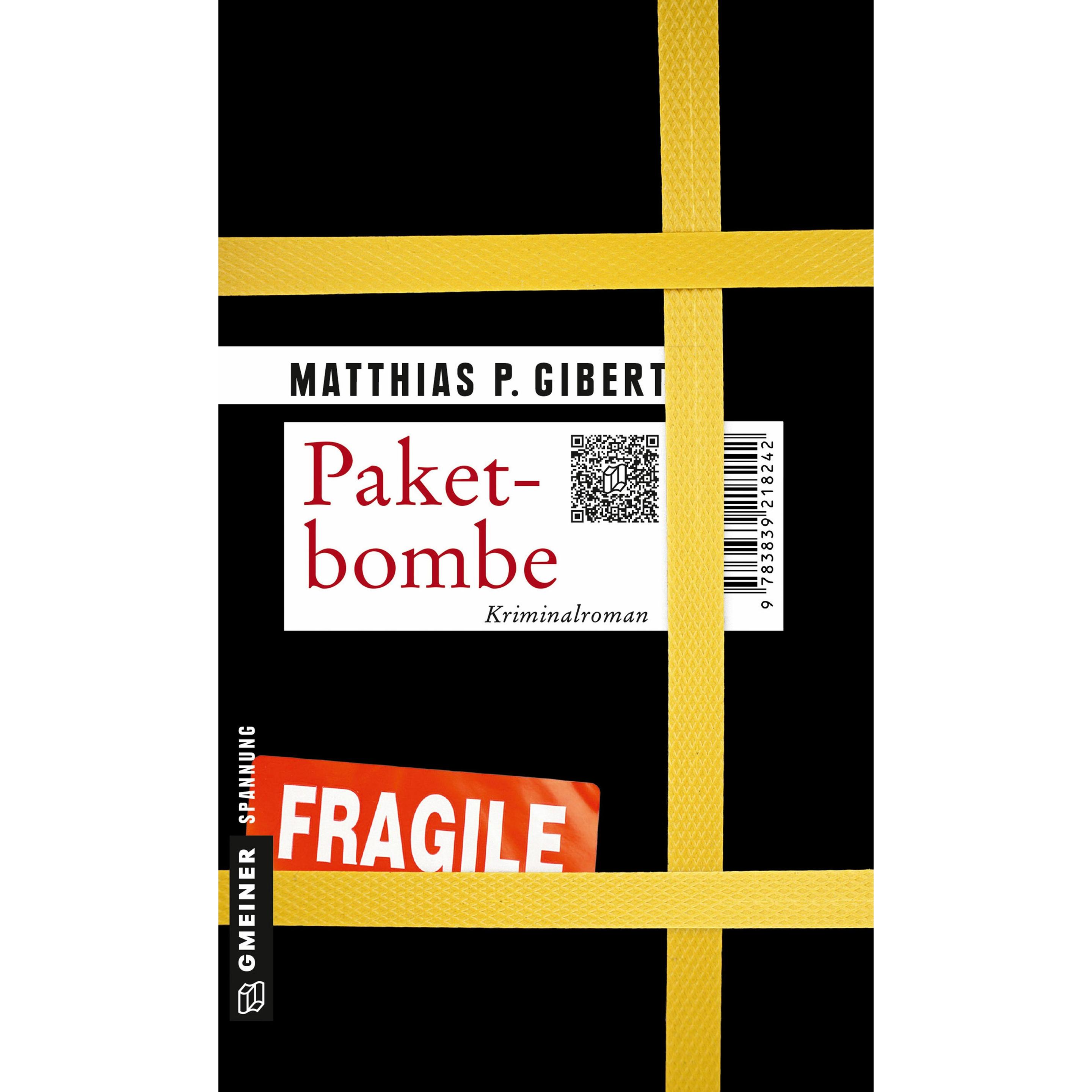 Thumbnail - Gibert:Paketbombe, Belletristik von Matthias P. Gibert