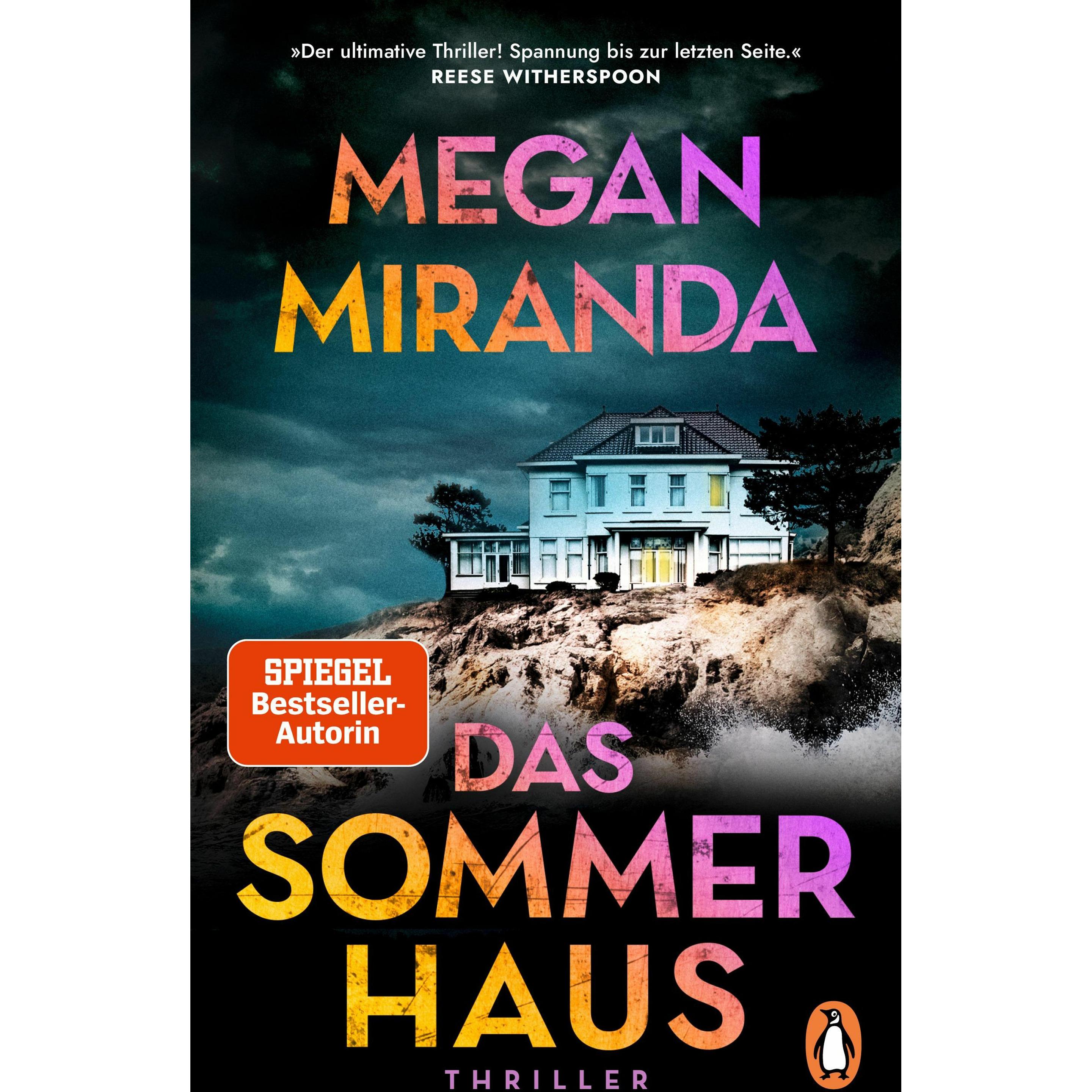 Das Sommerhaus, Belletristik von Megan Miranda