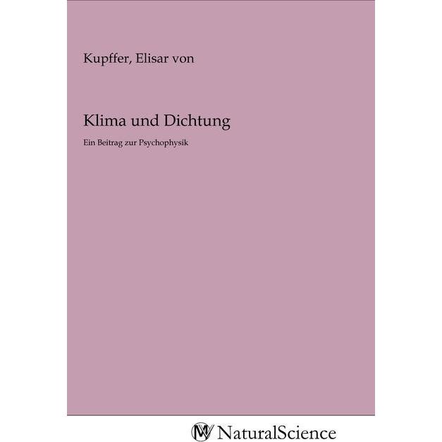 Klima und Dichtung, Fachbücher von Elisar von Kupffer