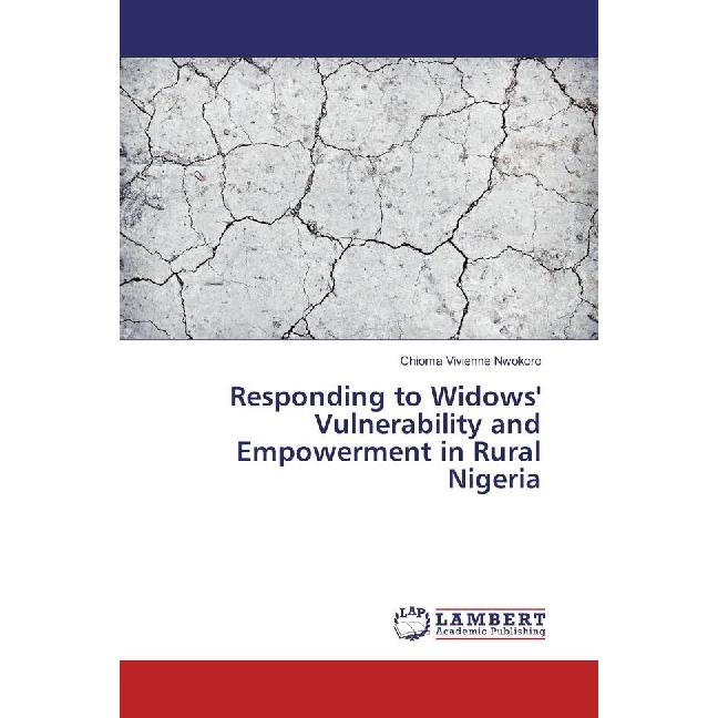 Responding to Widows' Vulnerability and Empowerment in Rural Nigeria, Fachbücher von Chioma Vivienne Nwokoro