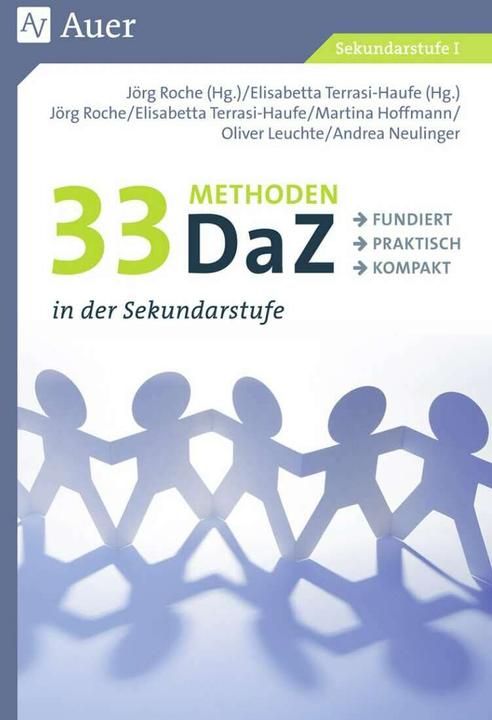 Produktbild 33 Methoden DaZ in der Sekundarstufe (Deutsch, Elisabetta Terrasi-Haufe, Jörg Roche, 2018)
