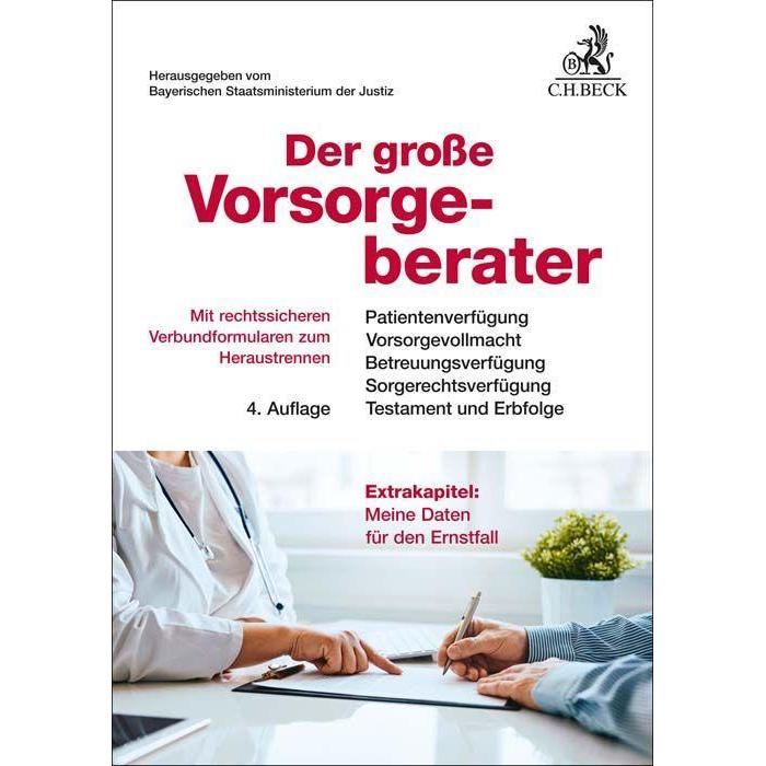 Der grosse Vorsorgeberater, Fachbücher von Bayerischen Staatsministerium der Justiz