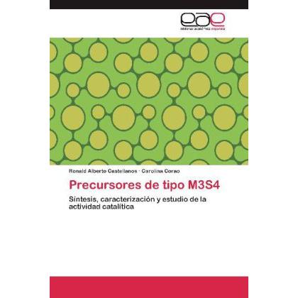 Precursores de tipo M3S4, Fachbücher von Carolina Corao, Ronald Alberto Castellanos