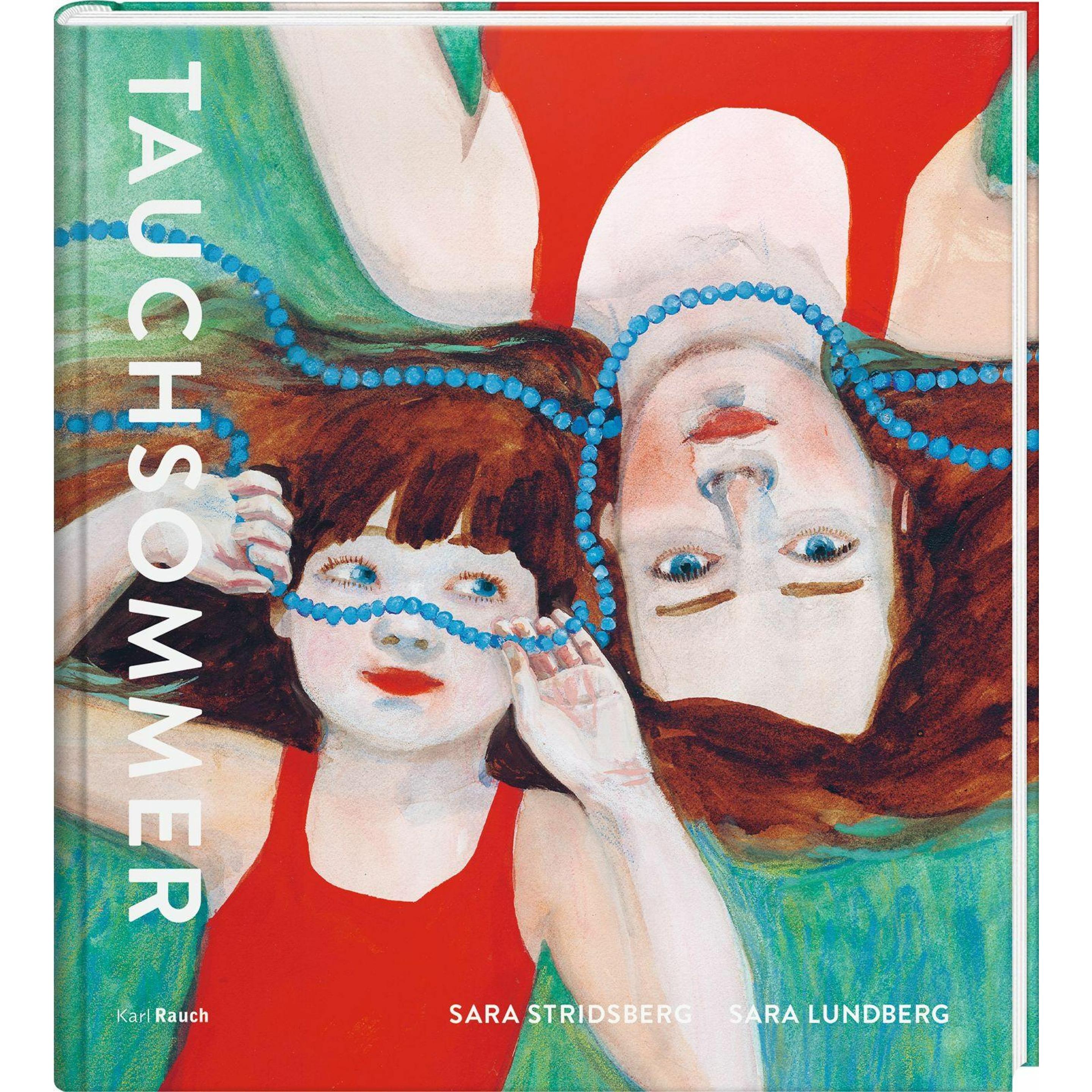 Tauchsommer, Kinderbücher von Sara Stridsberg