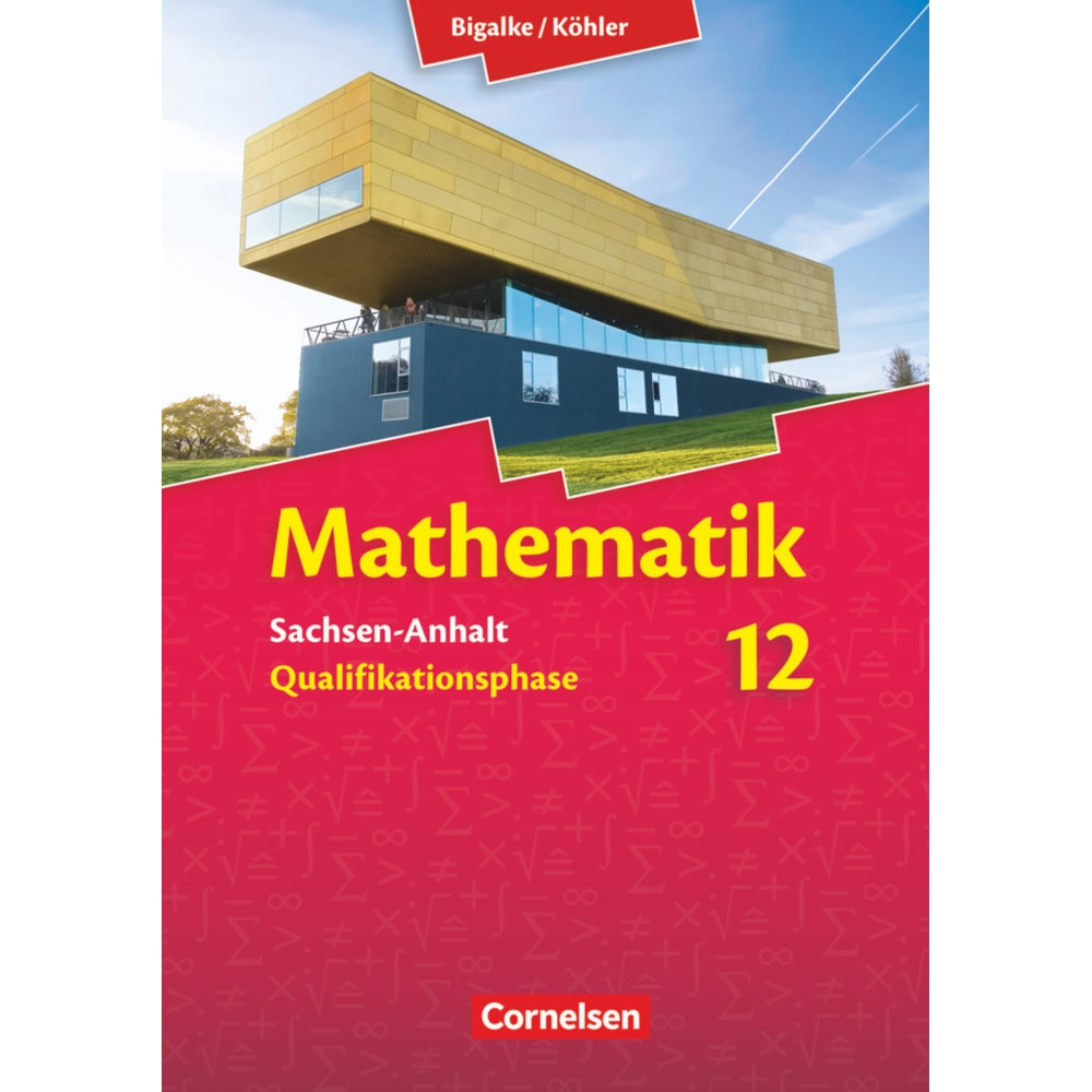 Math.SII SAN 12, Schulbücher von Horst Kuschnerow, Manfred Pruzina, Anton Bigalke, Wolfram Eid, Gabriele Ledworuski, Nor...