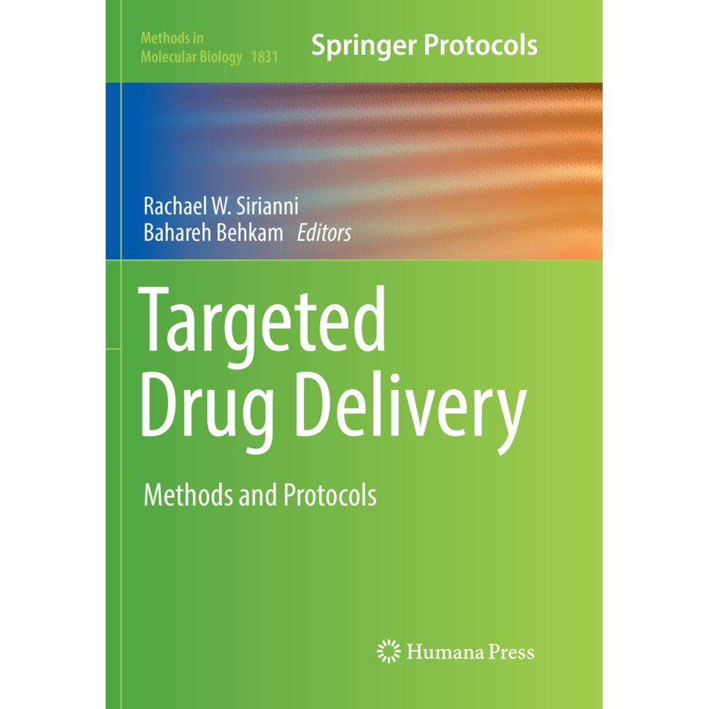 Targeted Drug Delivery, Fachbücher von Bahareh Behkam, Rachael W. Sirianni