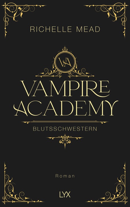 Actual product image Vampire Academy - Blutsschwestern (German, Richelle Mead, 2023)