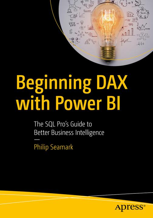 Produktbild Beginning DAX with Power BI (Englisch, Philip Seamark, 2018)