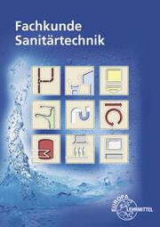 Produktbild Fachkunde Sanitärtechnik (Deutsch, 2018)