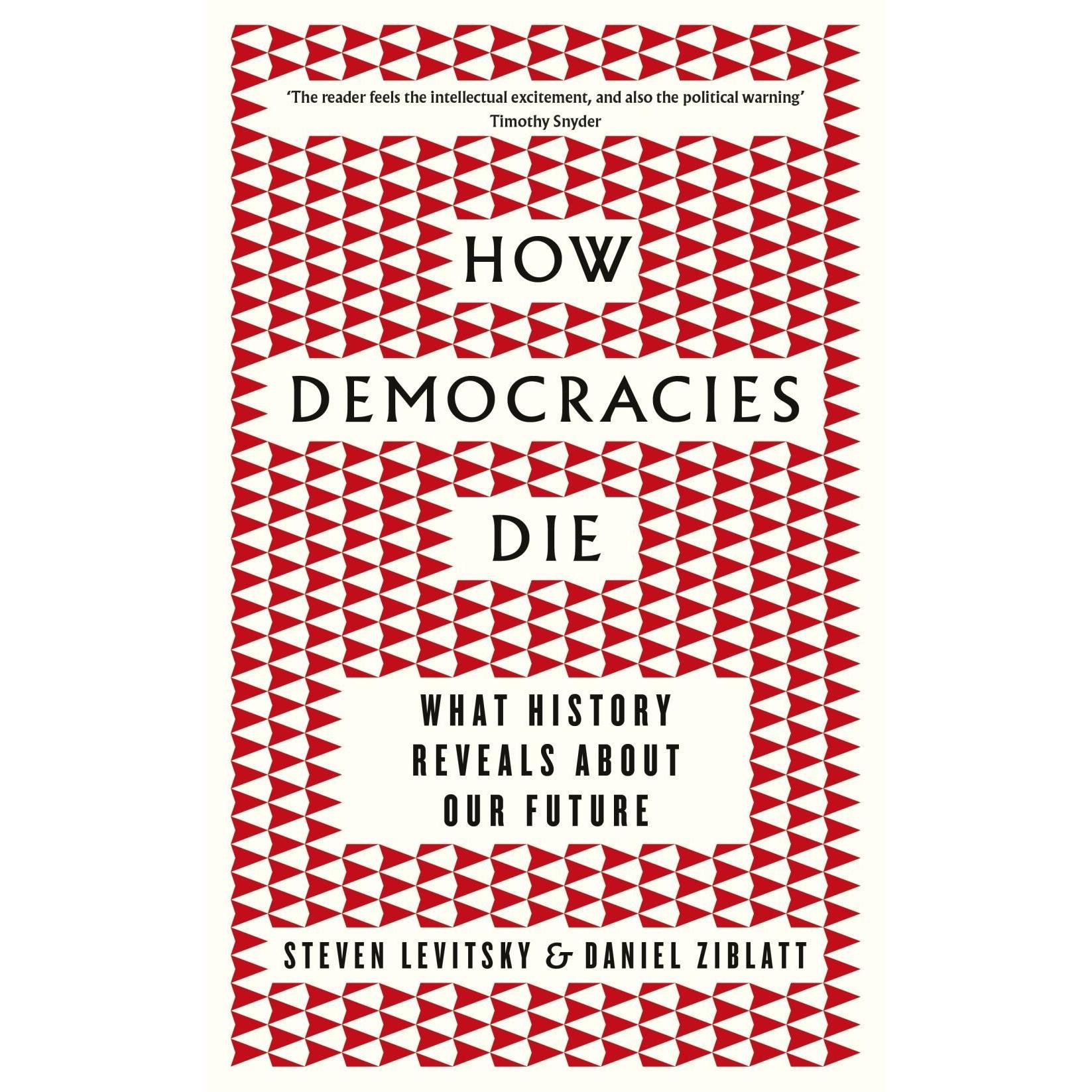 Thumbnail - How Democracies Die, Fachbücher von Steven Levitsky, Daniel Ziblatt