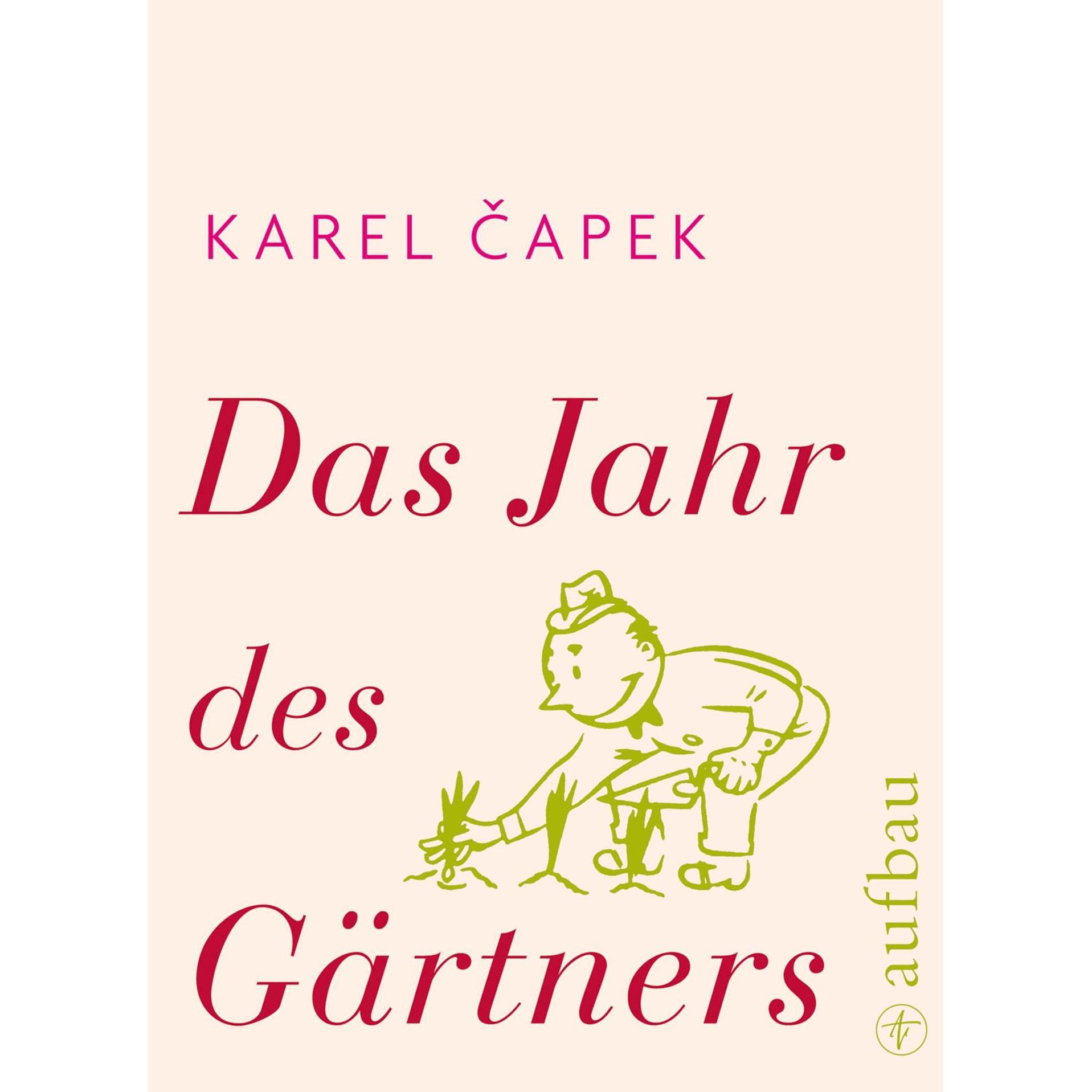 Das Jahr des Gärtners, Belletristik von Karel Capek