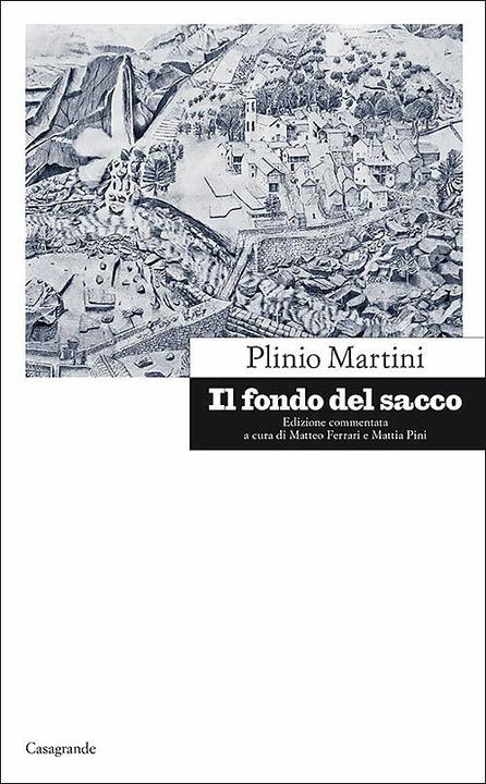 Actual product image Il fondo del sacco (Italian, Plinio Martini, M Ferrari, M Pini, 2021)