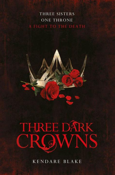 Produktbild Three Dark Crowns (Englisch, Kendare Blake, 2016)