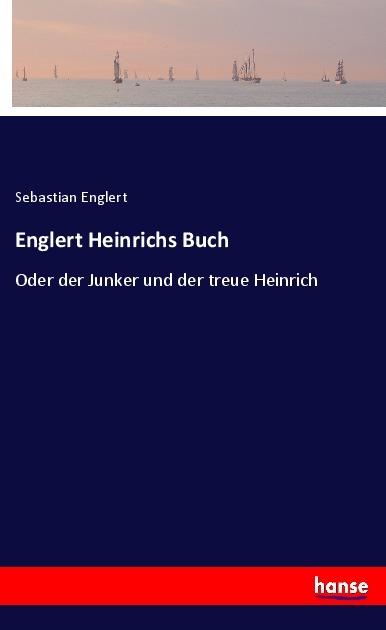 Actual product image Englert Heinrichs Buch (Sebastian Englert, 2018)