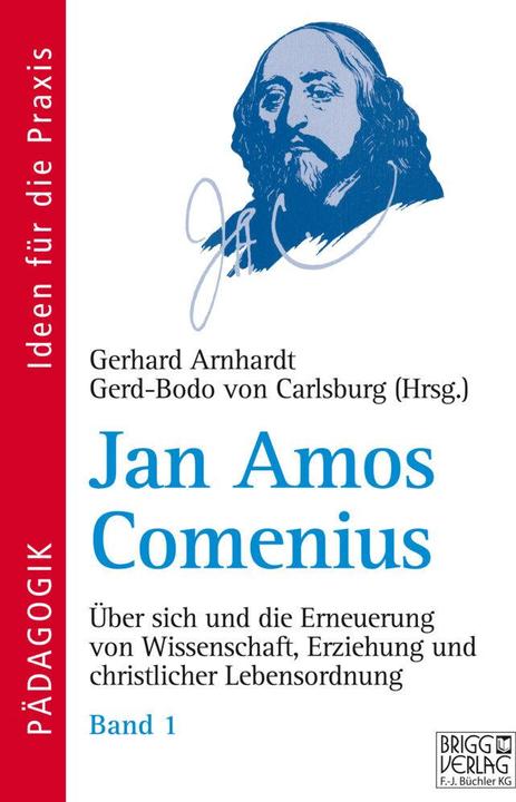 Produktbild Jan Amos Comenius 1 (Deutsch, Gerd-Bodo von Carlsburg, Gerhard Arnhardt, 2014)