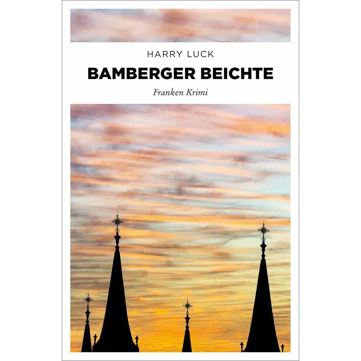 Bamberger Beichte, Belletristik von Harry Luck