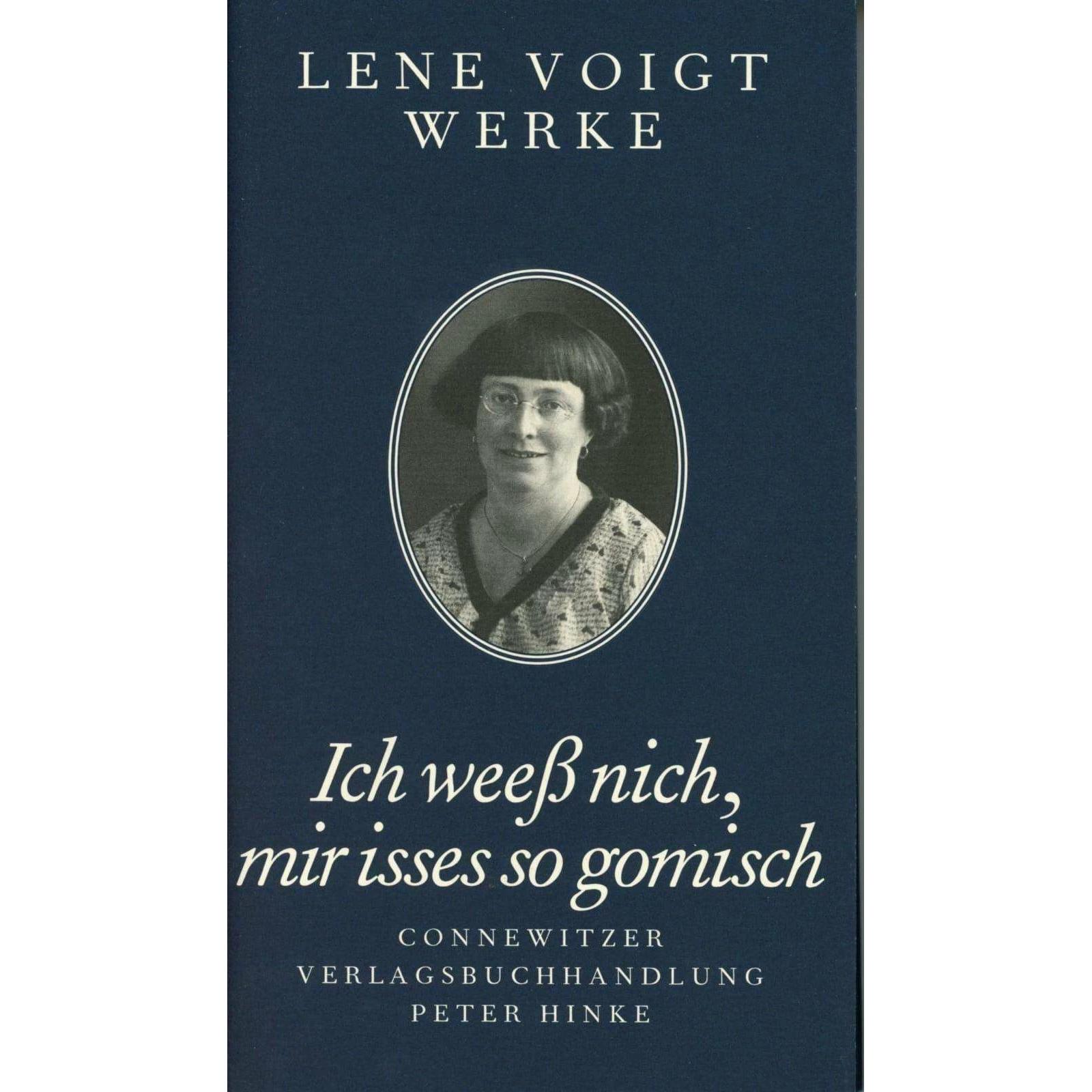 Ich weess nich, mir isses so gomisch, Belletristik von Lene Voigt