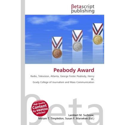 Peabody Award, Fachbücher von Lambert M. Surhone, Miriam T. Timpledon, Susan F. Marseken