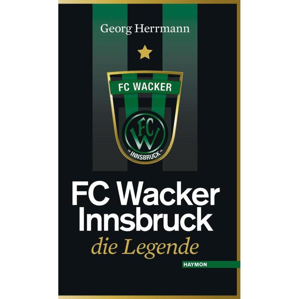 FC Wacker Innsbruck, Ratgeber von Georg Herrmann