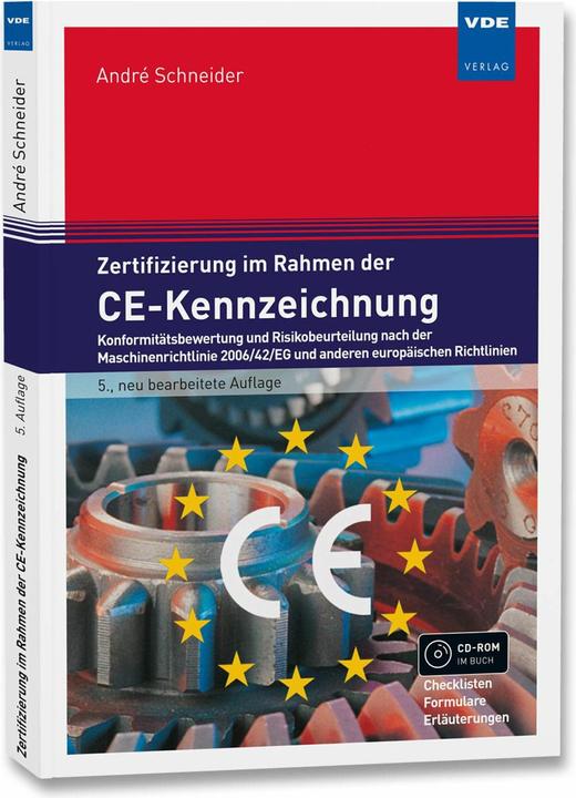 Produktbild Zertifizierung im Rahmen der CE-Kennzeichnung (Deutsch, André Schneider, 2018)