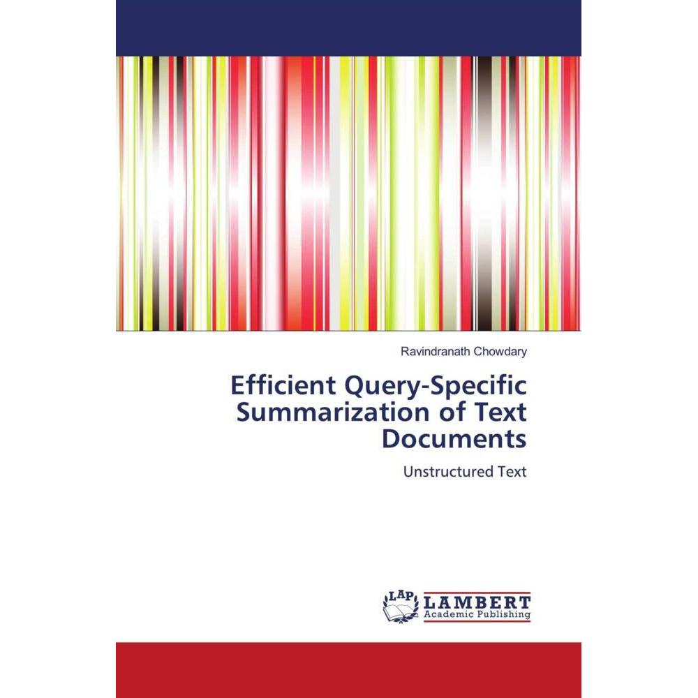 Efficient Query-Specific Summarization of Text Documents, Fachbücher von Ravindranath Chowdary