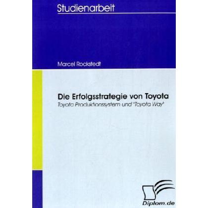 Die Erfolgsstrategie von Toyota, Fachbücher