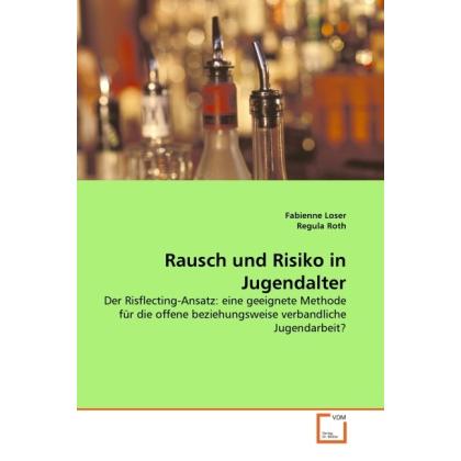 Rausch und Risiko in Jugendalter, Fachbücher