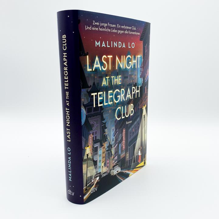 Actual product image Last night at the Telegraph Club (German, Beate Schäfer, Malinda Lo, 2023)